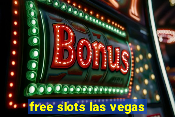 free slots las vegas