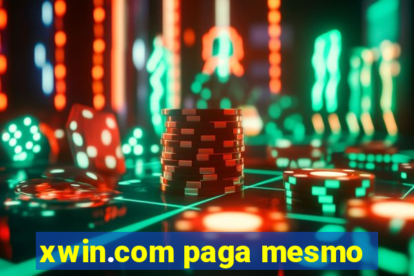 xwin.com paga mesmo