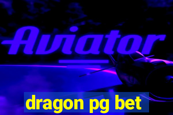 dragon pg bet