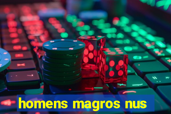 homens magros nus