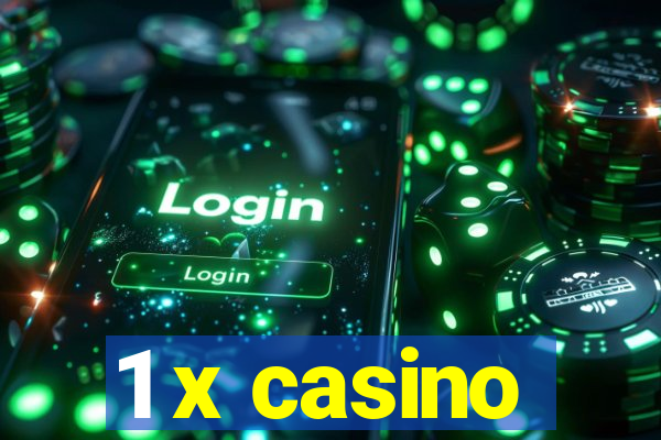 1 x casino