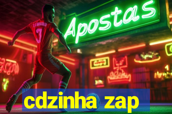 cdzinha zap