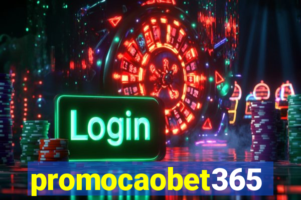 promocaobet365