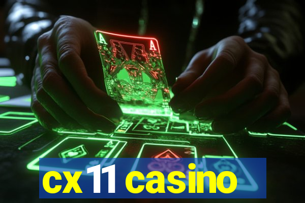 cx11 casino