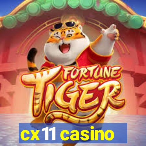 cx11 casino