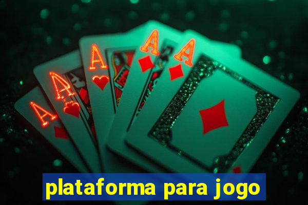 plataforma para jogo