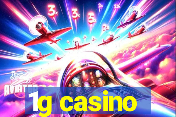 1g casino