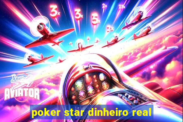 poker star dinheiro real