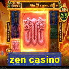 zen casino