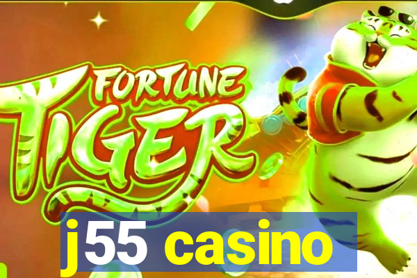 j55 casino