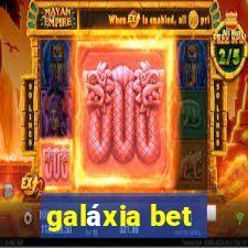 galáxia bet