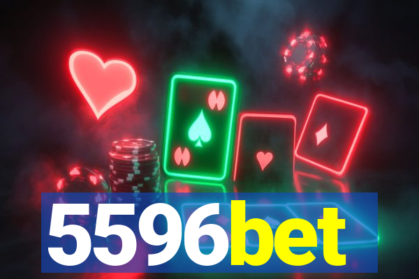 5596bet