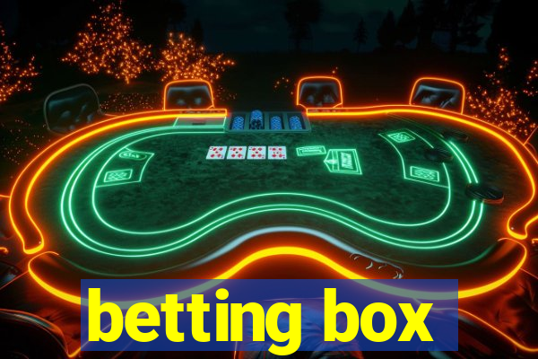 betting box