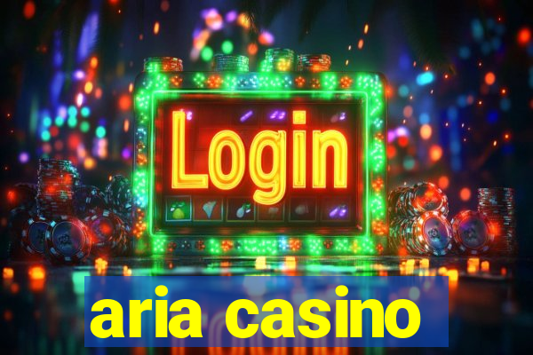 aria casino