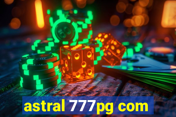 astral 777pg com