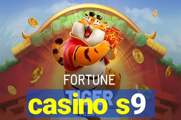 casino s9