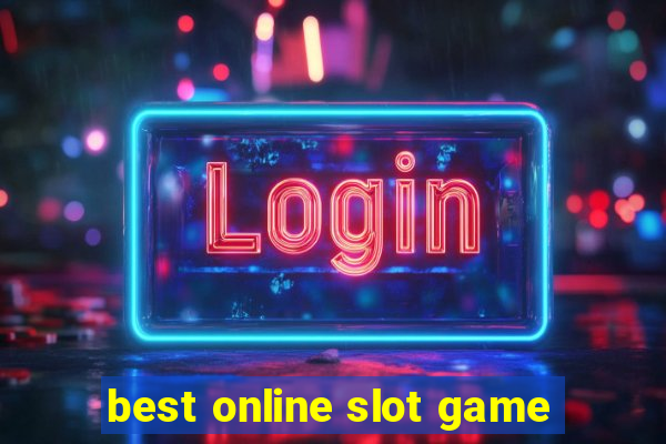 best online slot game