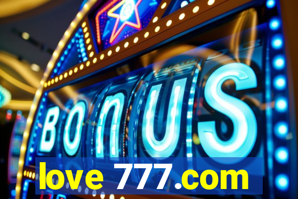 love 777.com