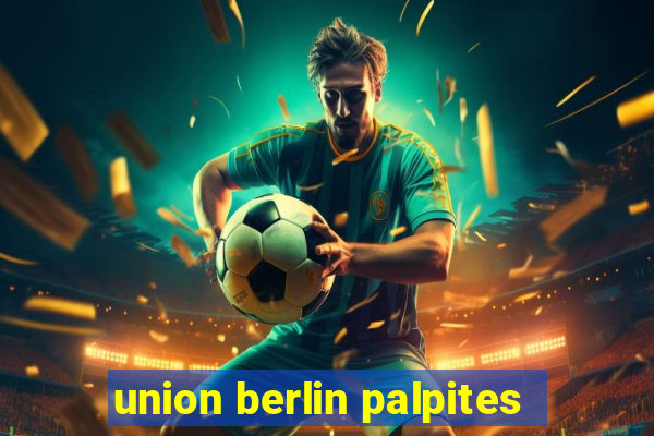 union berlin palpites