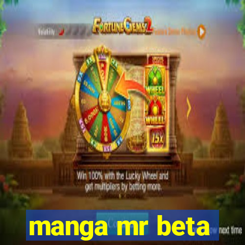 manga mr beta