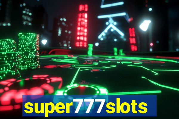 super777slots