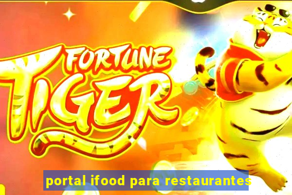 portal ifood para restaurantes