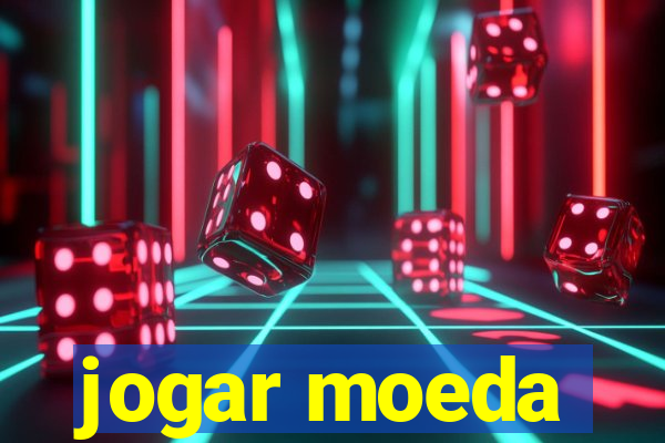 jogar moeda