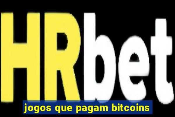 jogos que pagam bitcoins