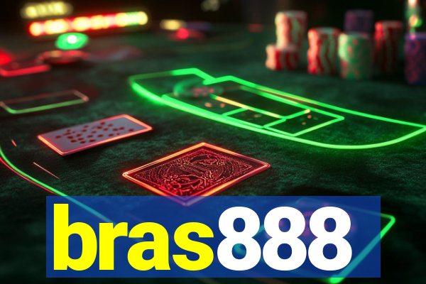 bras888