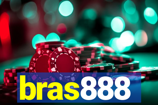 bras888