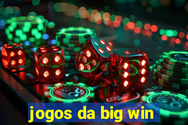 jogos da big win