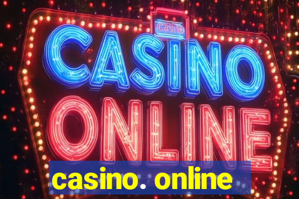 casino. online