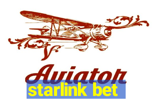 starlink bet