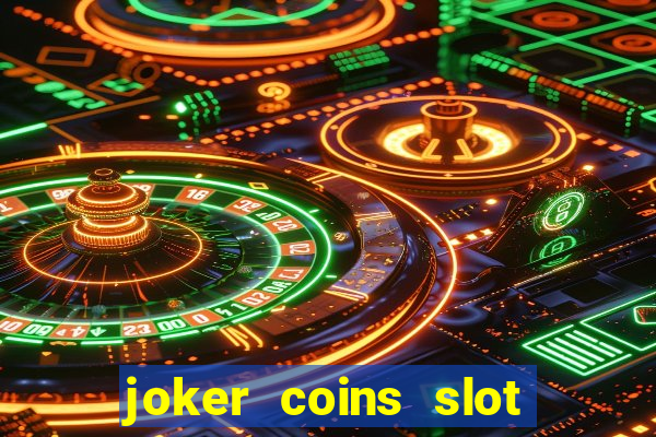 joker coins slot free play