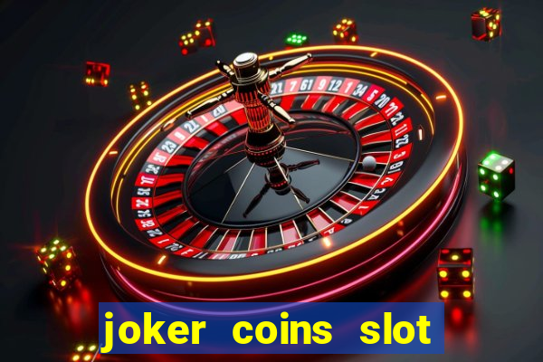 joker coins slot free play