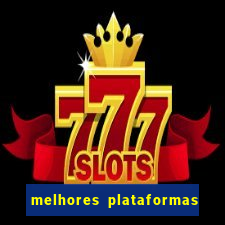 melhores plataformas de fortune tiger