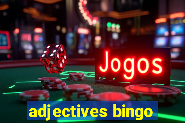 adjectives bingo