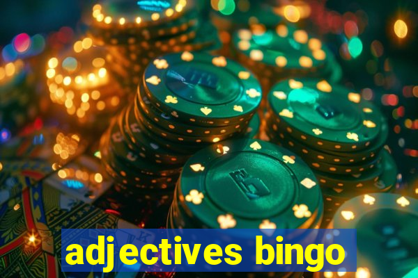 adjectives bingo