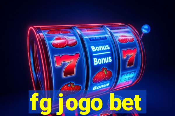 fg jogo bet