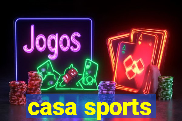 casa sports