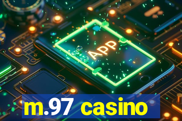 m.97 casino