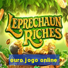 ouro jogo online