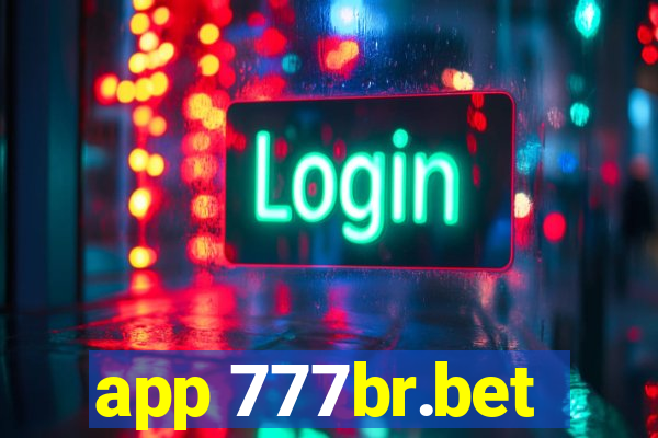 app 777br.bet