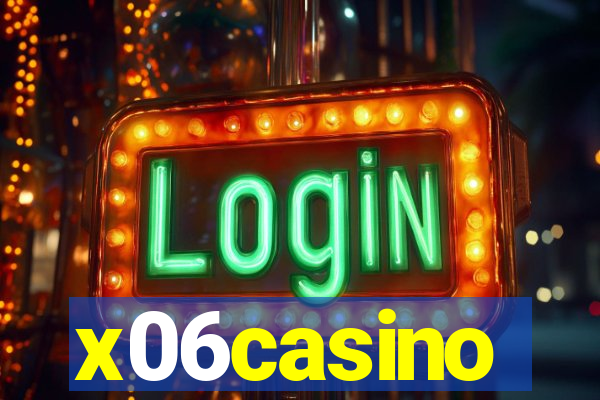 x06casino