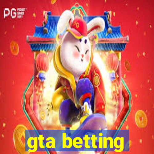 gta betting