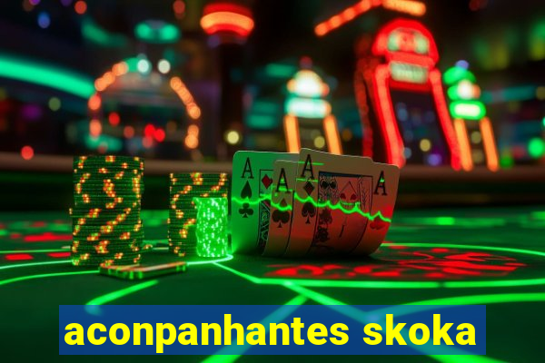 aconpanhantes skoka