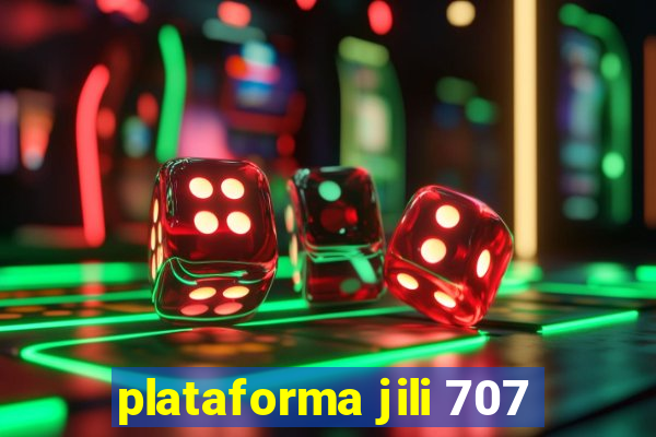 plataforma jili 707