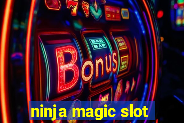 ninja magic slot