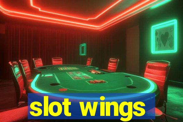 slot wings