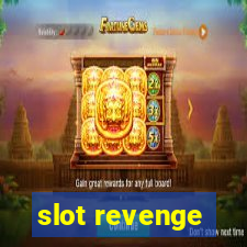 slot revenge